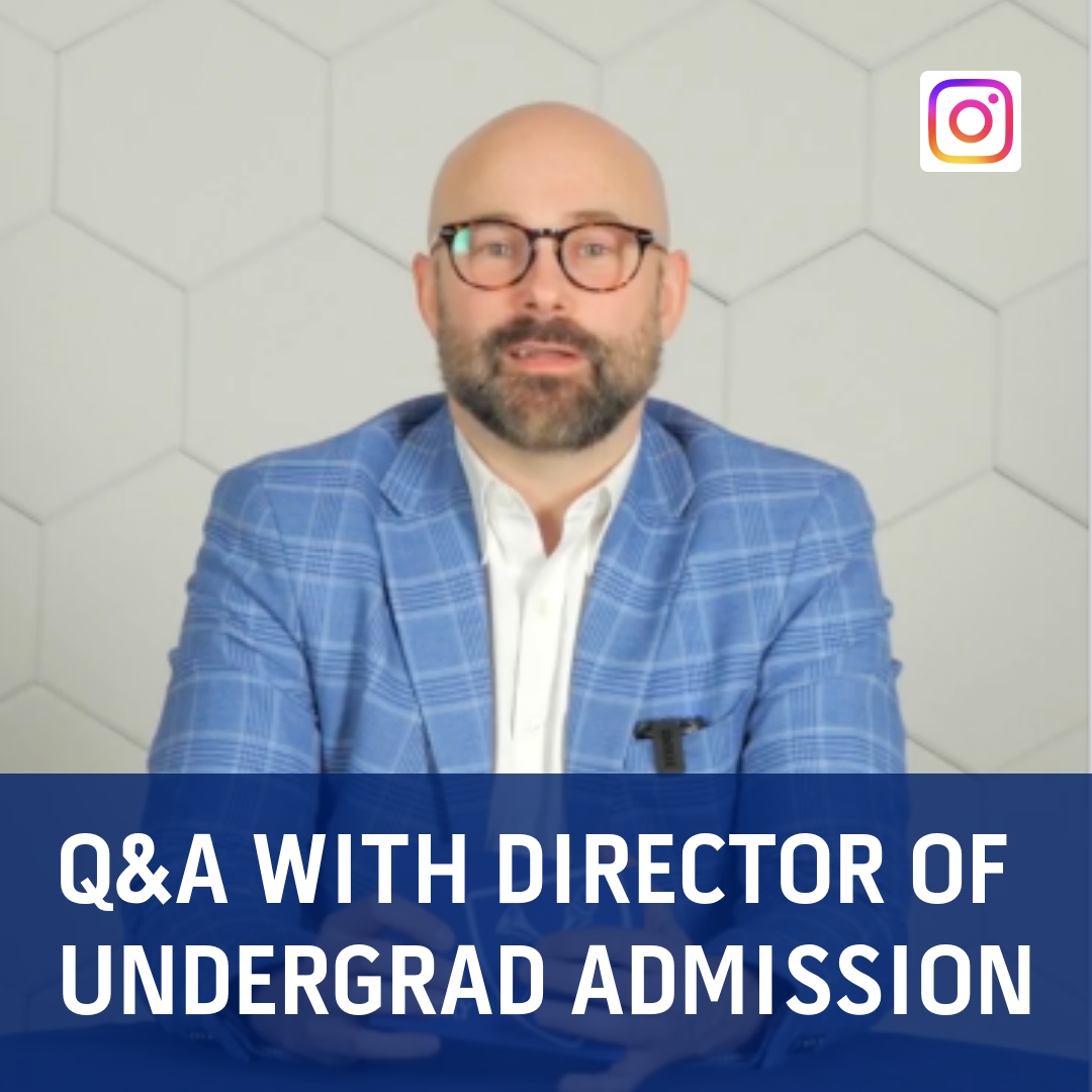 Q&A with Director of Undergrad Admission